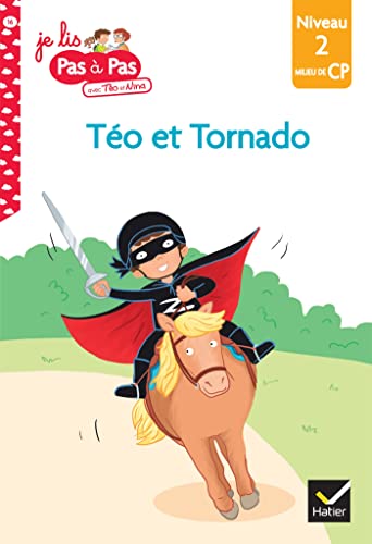 Teo et Nina : Zorro et Tornado