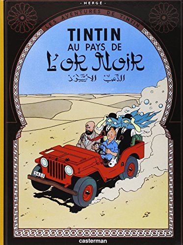 Tintin : Tintin au pays de l'or noir