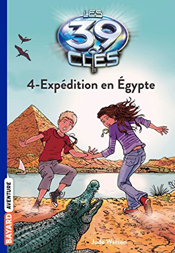 Trente neuf clés 04 Expédition en Egypte