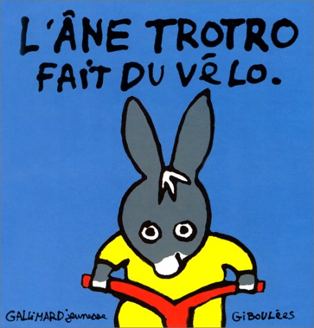 Trotro : Âne Trotro fait du vélo (L') ( Album Copain - Bac N°03 )