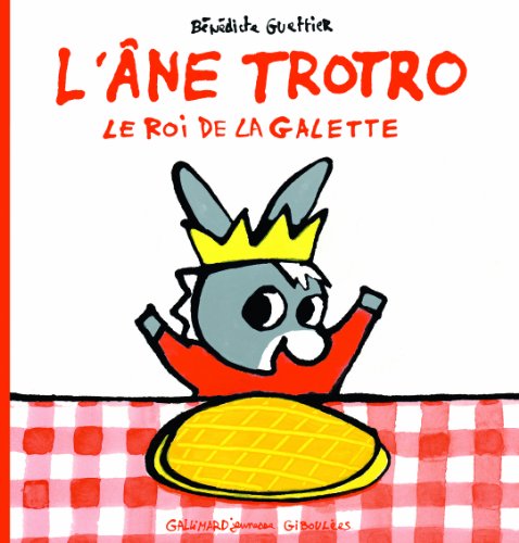 Trotro : Âne Trotro, le roi de la galette (L')  ( Album Copain - Bac N°03 )