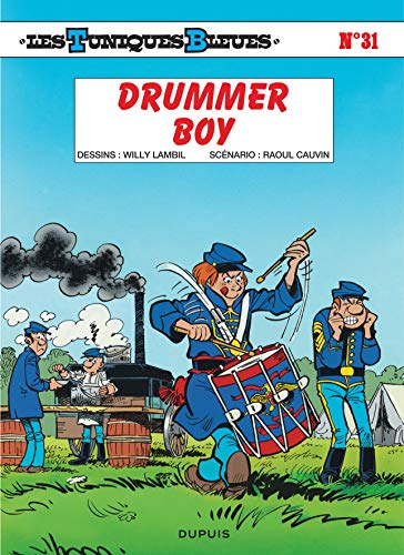 Tuniques bleues N°31 : Drummer boy (Les)