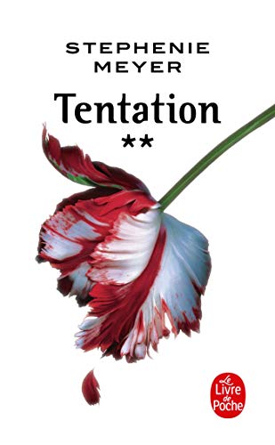 TWILIGHT 02 : Tentation