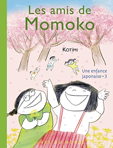 Une enfance japonaise (03) : Amis de Momoko (Les)