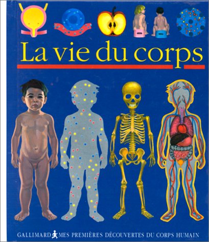 Vie du corps (La) AD ruban bleu