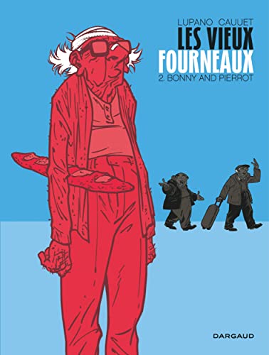 Vieux Fourneaux (02) : Bonny and Pierrot (Les)