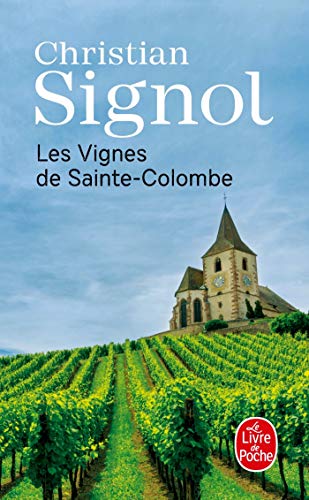 Vignes de Sainte-Colombe (Les) (T01) : Vignes de Sainte-Colombe (Les)