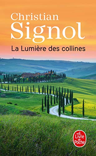 Vignes de Sainte-Colombe (Les) (T02) : La lumière des collines