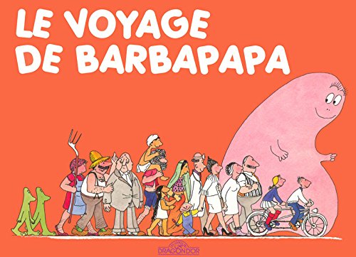 Voyage de Barbapapa (Le) (Le)