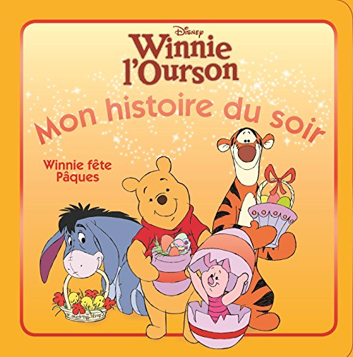 Winnie l'Ourson : Winnie fête Pâques