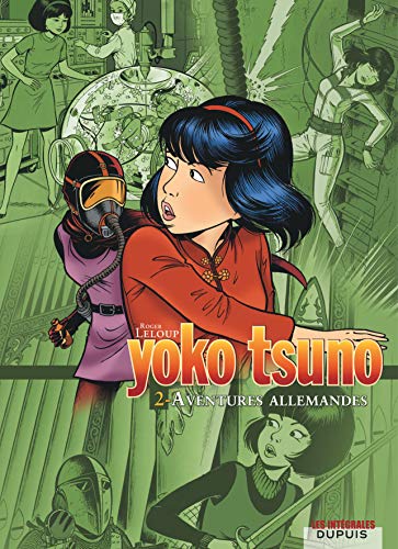 Yoko Tsuno N°02 : Aventures allemandes