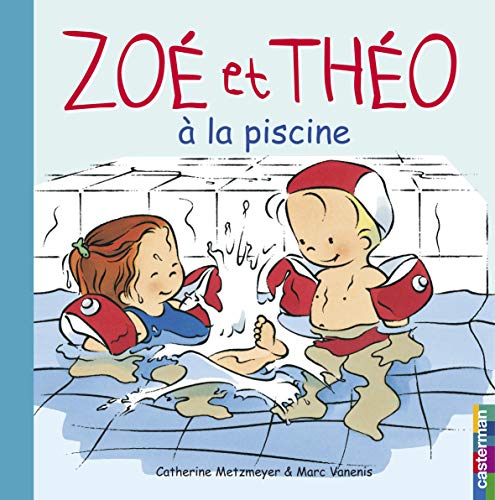 Zoé et Théo à la piscine ( Album Copain - Bac N°03 )